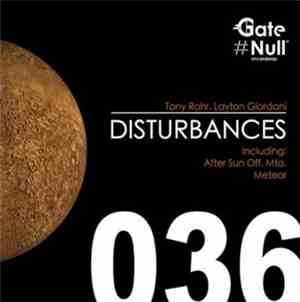 Layton Giordani, Tony Rohr - DISTURBANCES