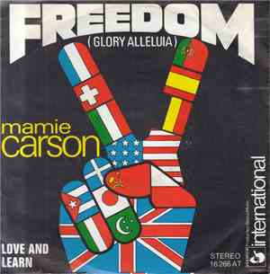 Mamie Carson - Freedom (Glory Alleluia)