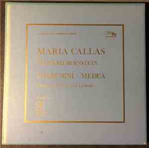 Maria Callas, Leonard Bernstein, Luigi Cherubini, Orchestra Del Teatro Alla ...