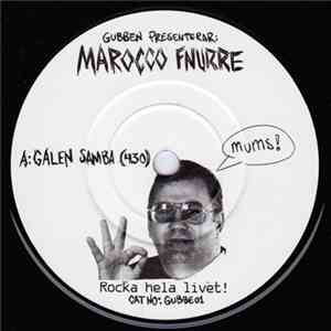 Marocco Fnurre - Galen Samba / Pelles Dub
