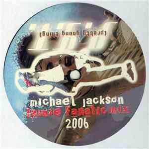 Michael Jackson - Pretty Young Thing (Jaimie Fanatic Mix)