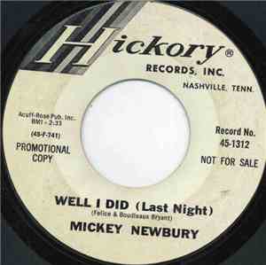 Mickey Newbury - Well I Did (Last Night)