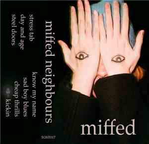 Miffed Neighbours - Miffed