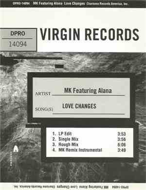 MK Featuring Alana - Love Changes