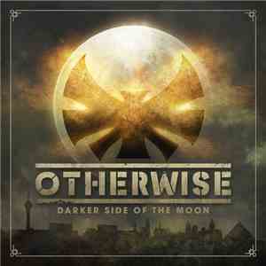 Otherwise  - Darker Side Of The Moon