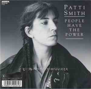 Patti Smith - People Have The Power
