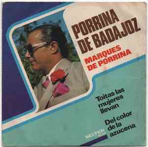 Porrina De Badajoz - Marques De Porrina