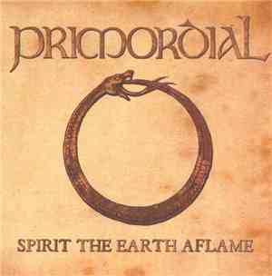 Primordial - Spirit The Earth Aflame