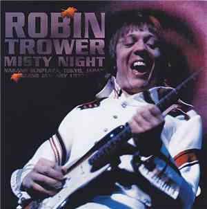 Robin Trower - Misty Night