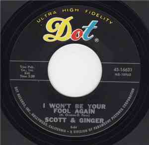 Scott & Ginger - Home / I Won't Be Your Fool Again