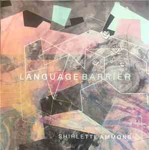 Shirlette Ammons - Language Barrier