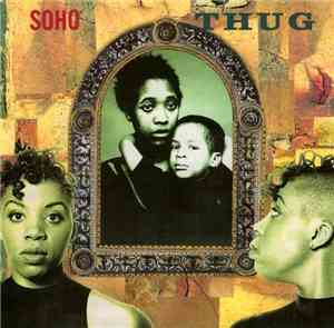 Soho - Thug
