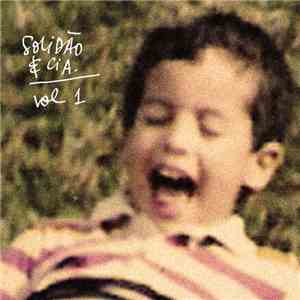 Stêvz - Solidão & Cia. Vol 1