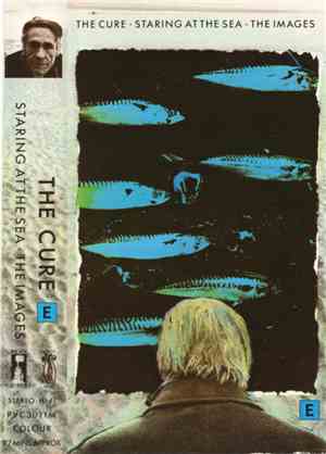 The Cure - Staring At The Sea • The Images