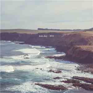 Tom Day - 2011 Collection