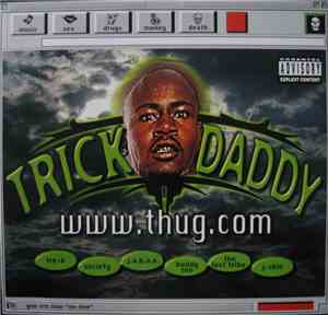 Trick Daddy - www.thug.com