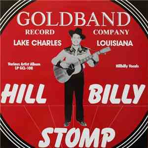 Various - Hillbilly Stomp (Goldband Record Company Lake Charles Louisiana)