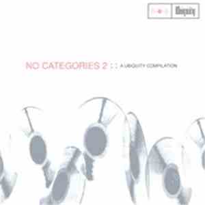 Various - No Categories 2 :: A Ubiquity Compilation