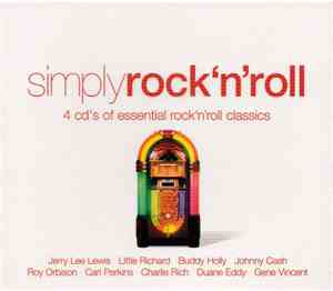 Various - Simply Rock 'n' Roll (4 CD's Of Essential Rock 'n' Roll Classics)