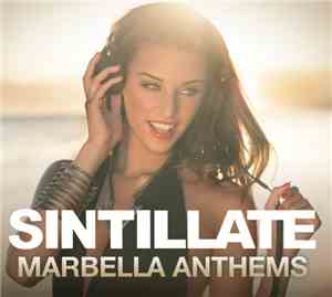 Various - Sintillate (Marbella Anthems)
