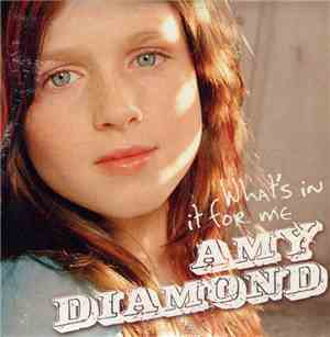 Amy Diamond - What's In It For Me