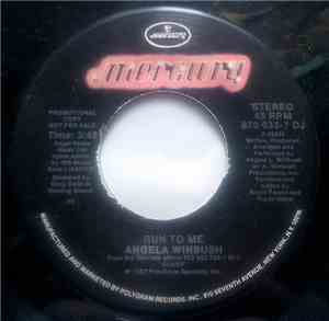 Angela Winbush - Run To Me