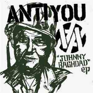 Anti You - Johnny Baghdad EP