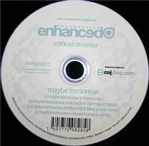 Artificial Dreamer - Maybe Tomorrow