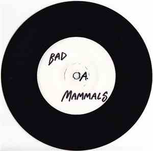 Bad Mammals - Bad Mammals