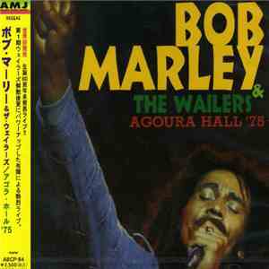 Bob Marley & The Wailers - Agoura Hall '75