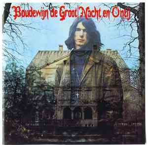 Boudewijn de Groot - Nacht En Ontij