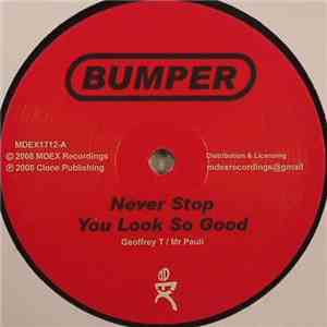 Bumper - You Look So Good