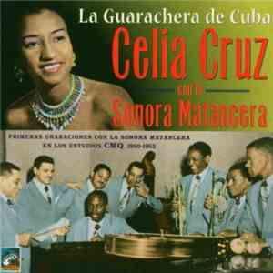 Celia Cruz con La Sonora Matancera - La Guarachera De Cuba