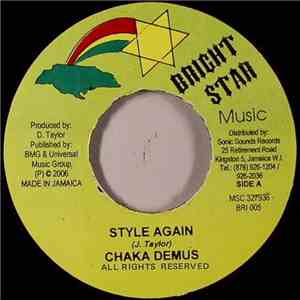 Chaka Demus / Pliers - Style Again / She Cry