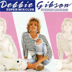 Debbie Gibson - Super-Mix Club