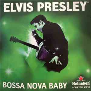 Elvis Presley - Bossa Nova Baby