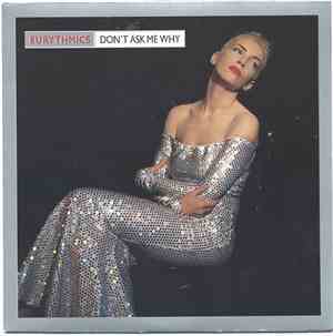 Eurythmics - Don't Ask Me Why
