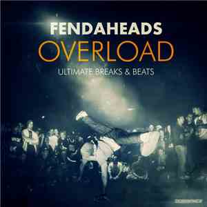 Fendaheads - Overload