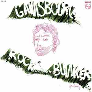 Gainsbourg - Rock Around The Bunker
