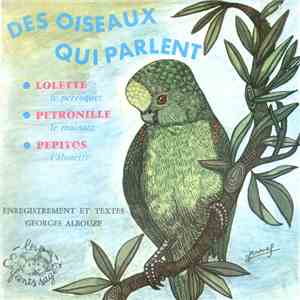 Georges Albouze - Des Oiseaux Qui Parlent