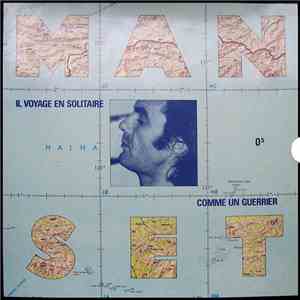 Gérard Manset - Il Voyage En Solitaire