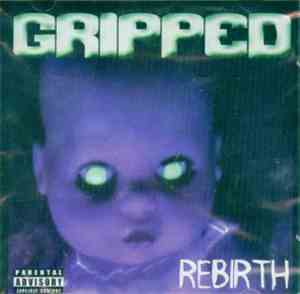 Gripped - Rebirth