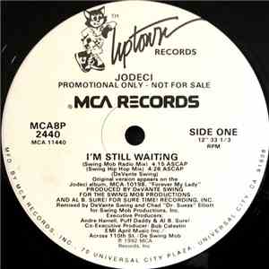 Jodeci - I'm Still Waiting (Remixes)