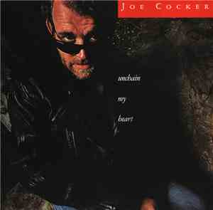 Joe Cocker - Unchain My Heart