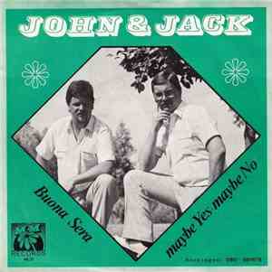 John & Jack - Maybe Yes - Maybe No