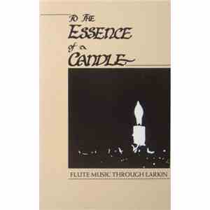 Larkin - To The Essence Of A Candle