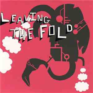 Leaving The Fold - Contort For The Two Of Them