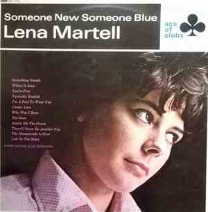 Lena Martell - Someone New Someone Blue