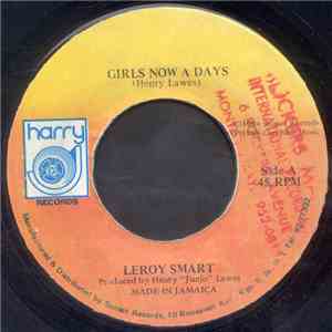 Leroy Smart - Girls Now A Days