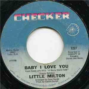 Little Milton - Baby I Love You